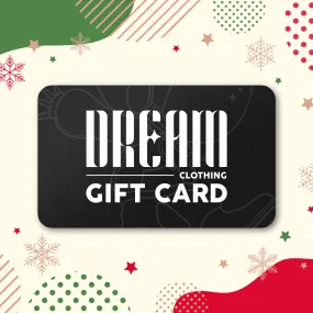 Dream Clothing Gift Card