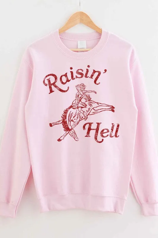 RAISIN HELL GRAPHIC SWEATSHIRT